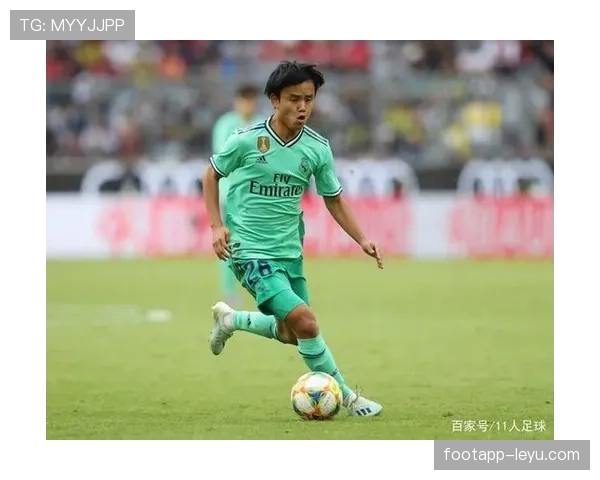 久保建英表现稳健，年轻边锋崛起彰显未来竞争力