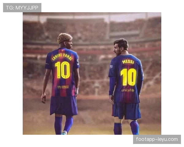 亚马尔上限是否接近梅西的巅峰高度? 亚马尔上限是否接近梅西的巅峰高度?